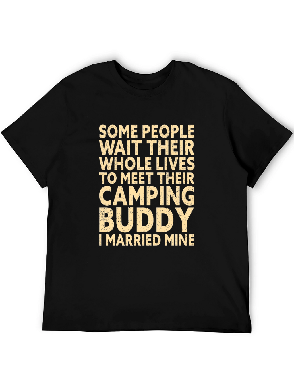 Camping Buddy T-Shirt - Married Mine! Novelty Tee
