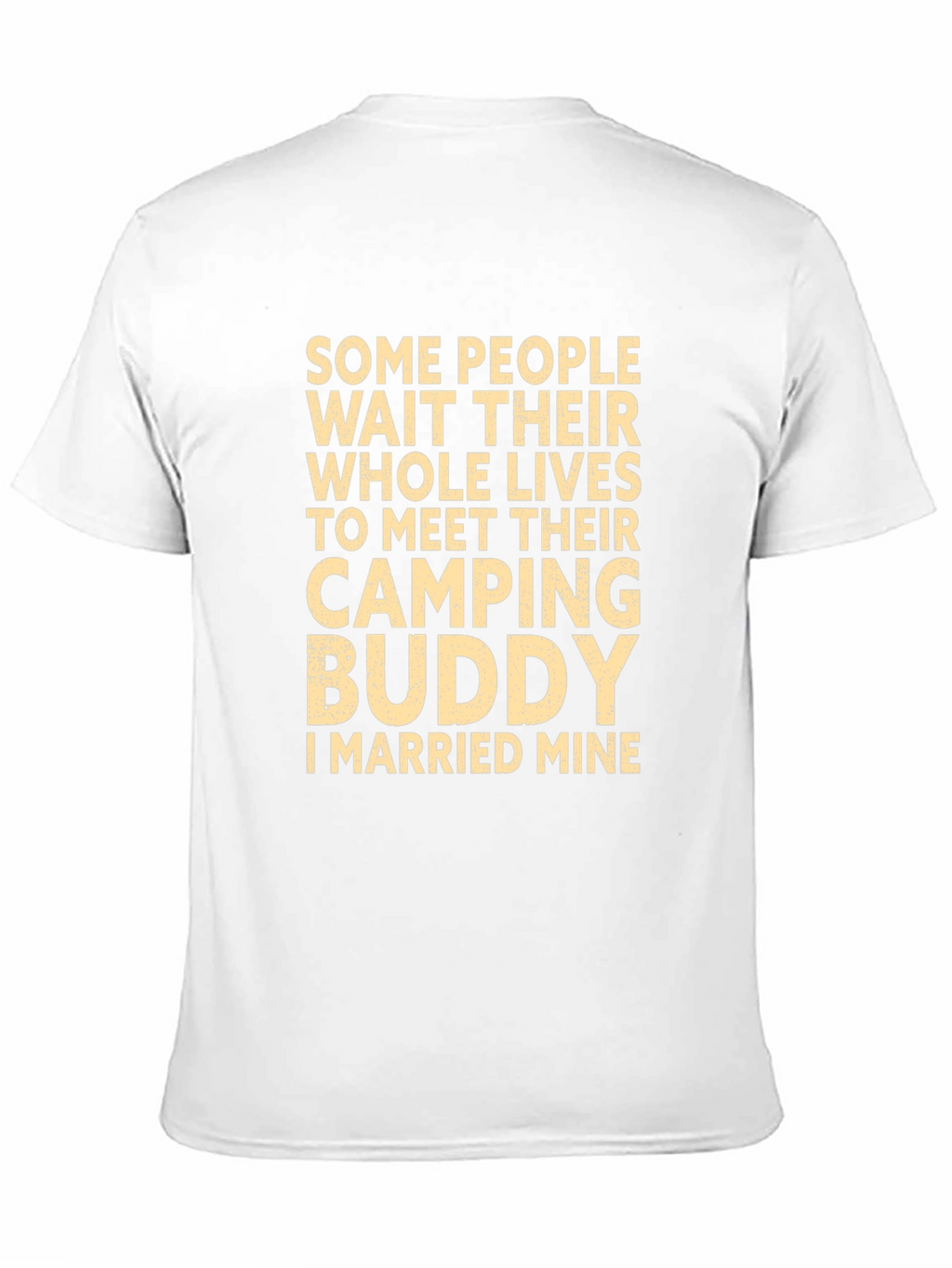 Camping Buddy T-Shirt - Married Mine! Novelty Tee