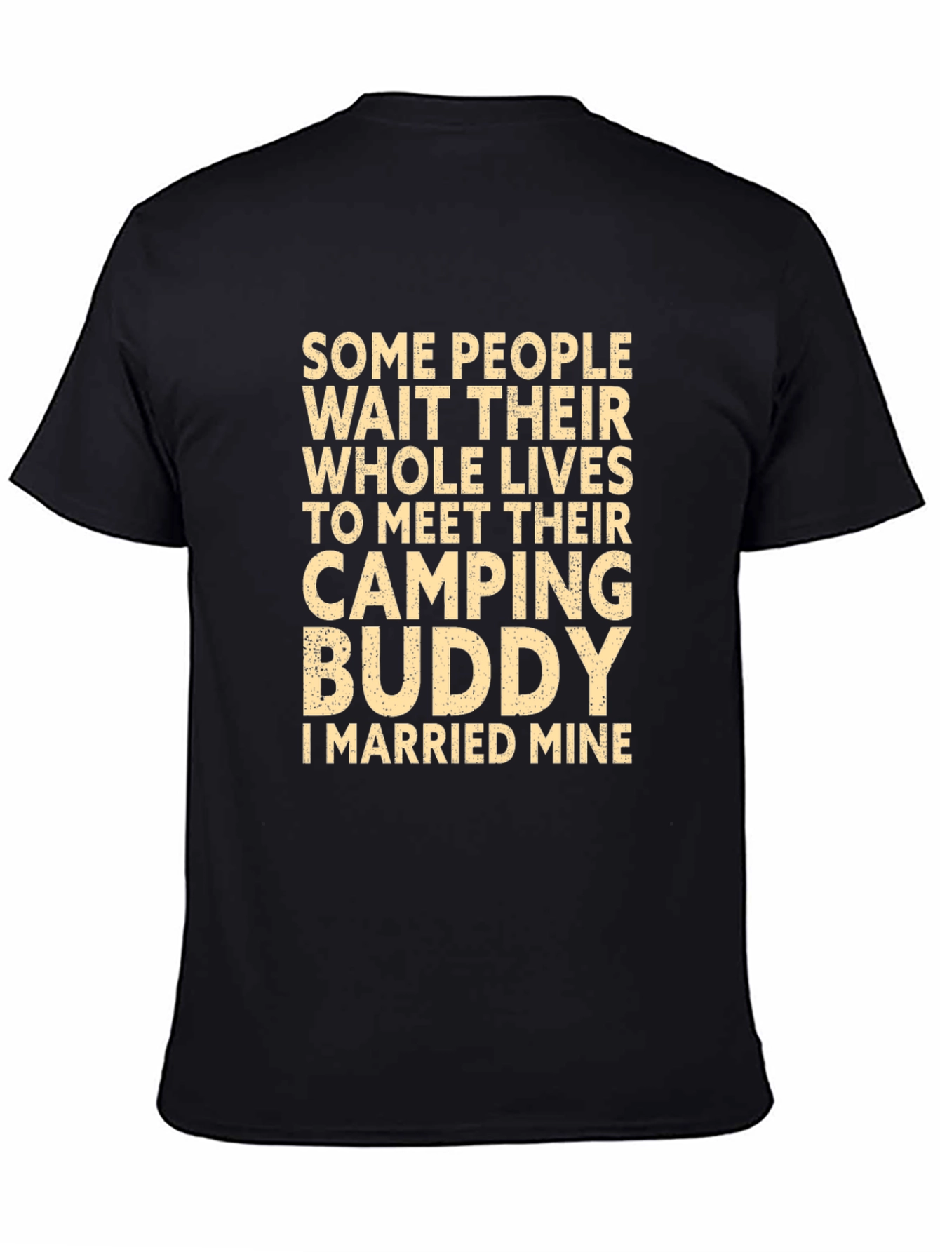 Camping Buddy T-Shirt - Married Mine! Novelty Tee