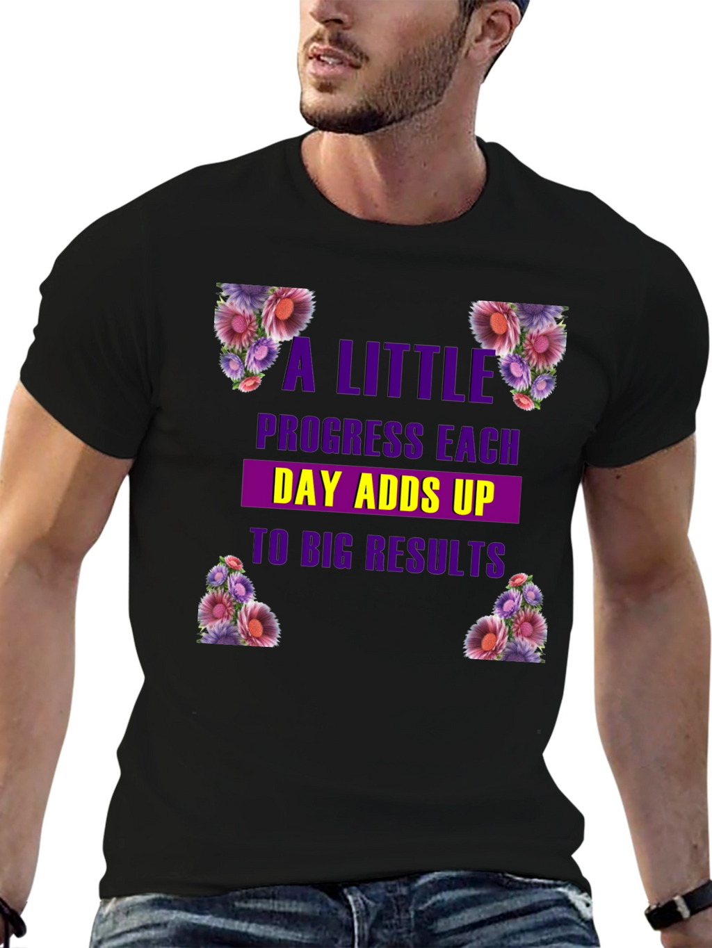 Floral Progress T-Shirt: Motivational Tee