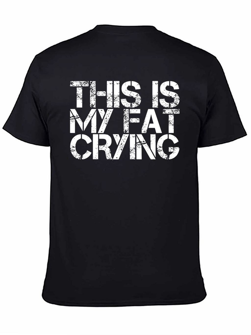 Funny Fat Crying T-Shirt - Soft Cotton Blend