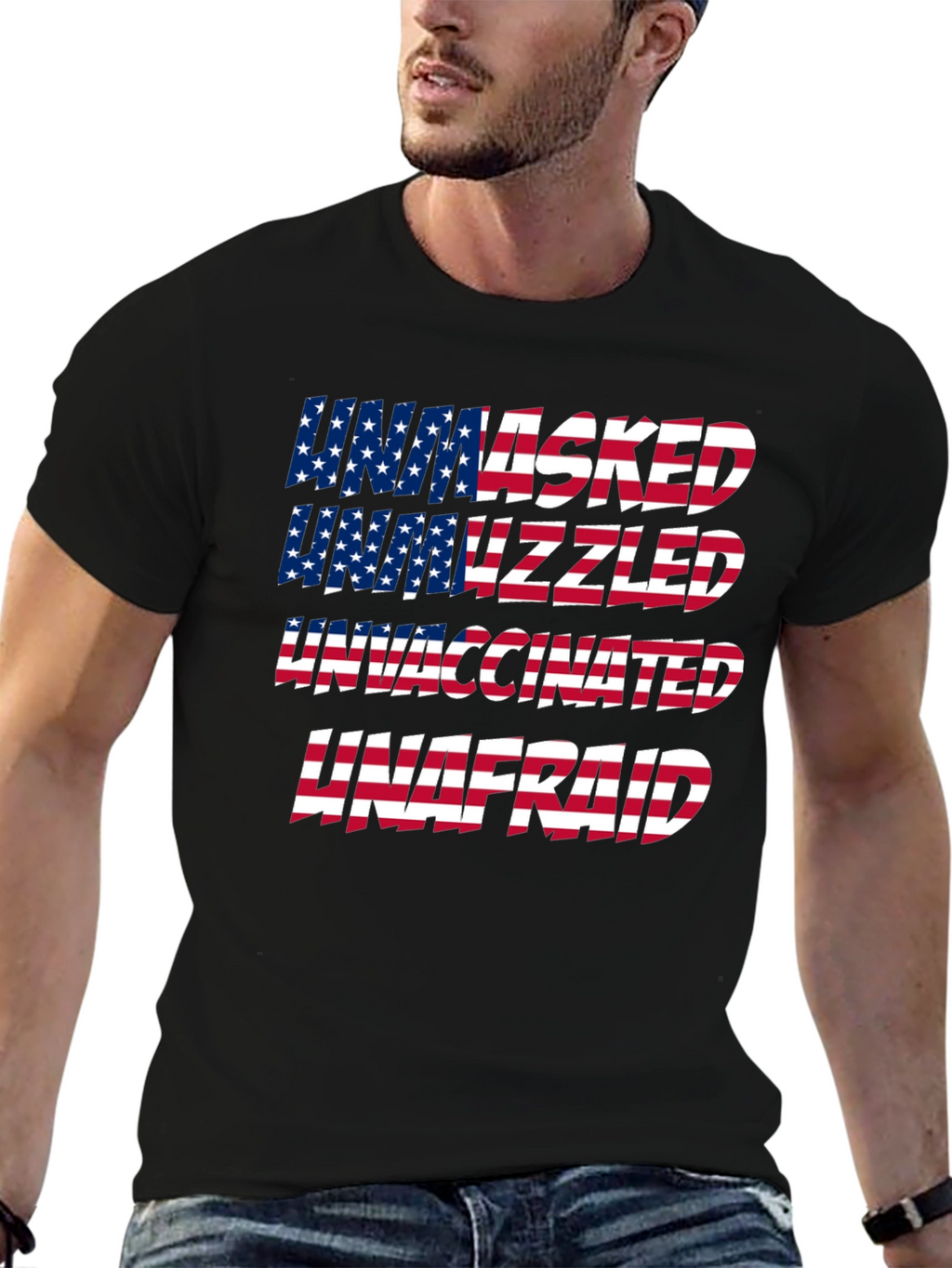 Unmasked Unvaxxed Unafraid Patriotic T-Shirt