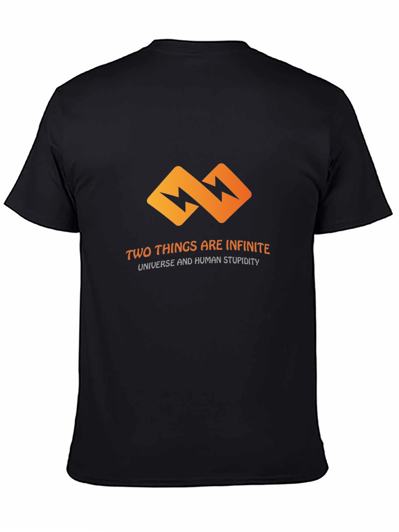 Infinite T-Shirt: Universe & Human Stupidity