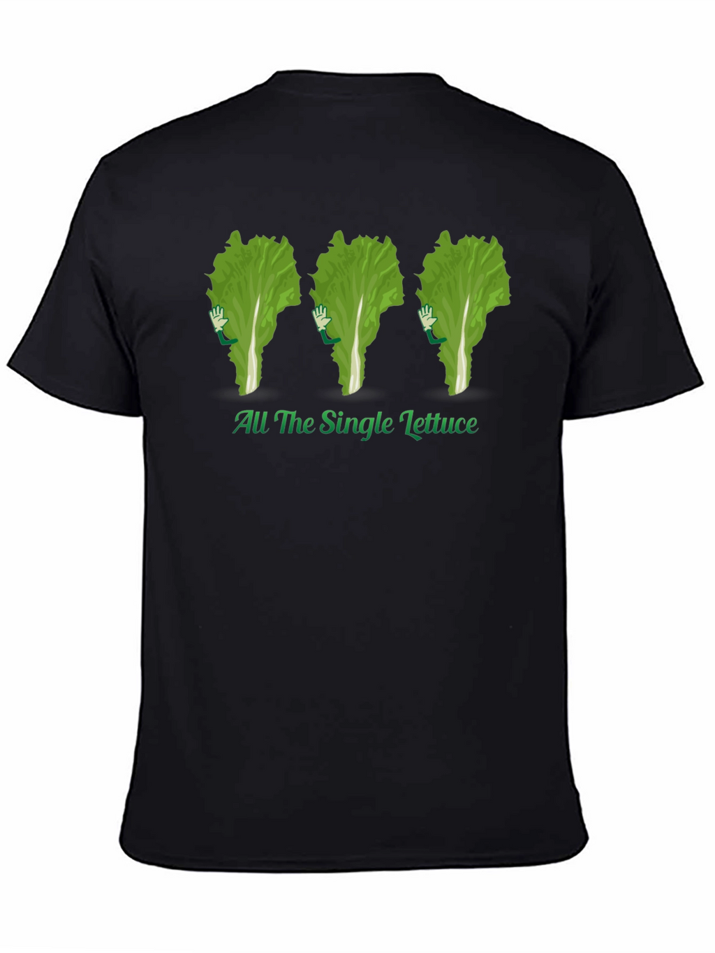 All The Single Lettuce T-Shirt - Black
