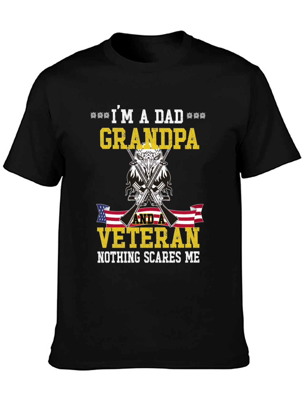 Im a Dad Grandpa Veteran T-Shirt
