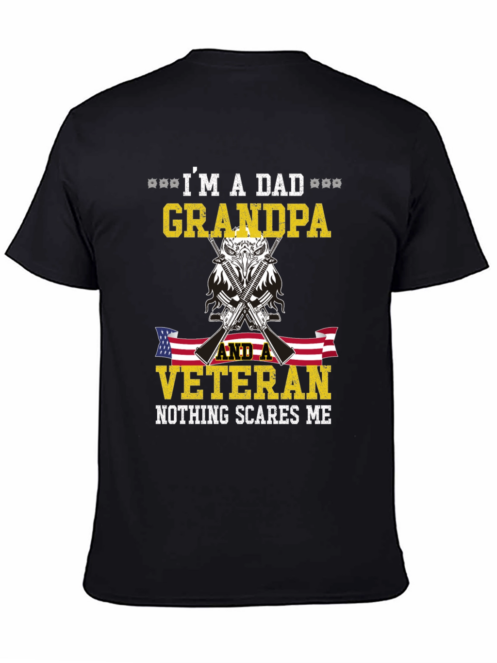 Im a Dad Grandpa Veteran T-Shirt