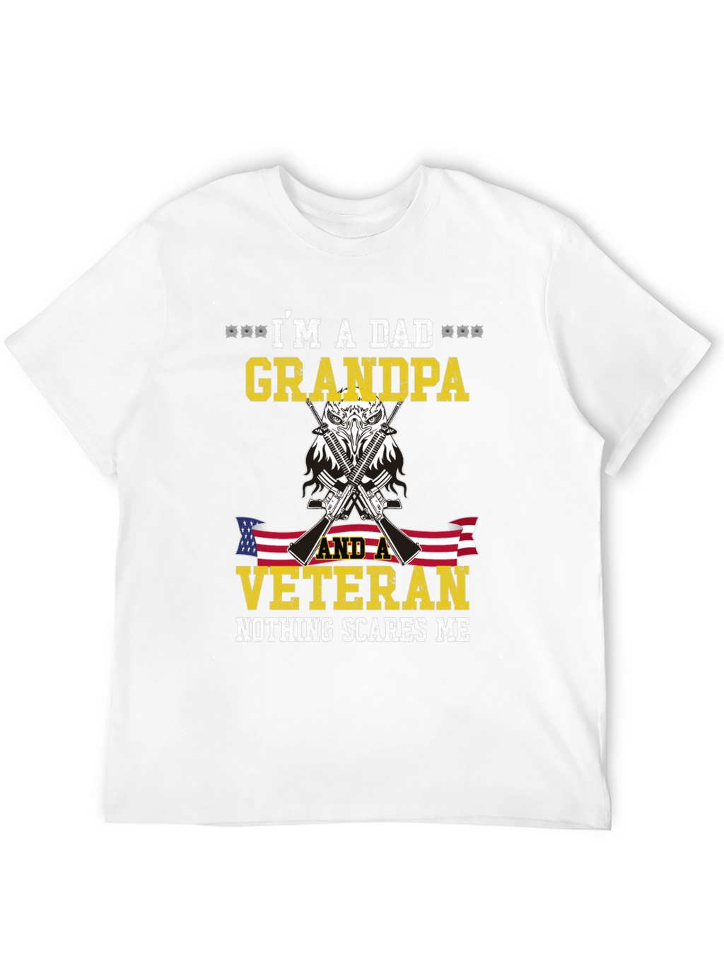 Im a Dad Grandpa Veteran T-Shirt