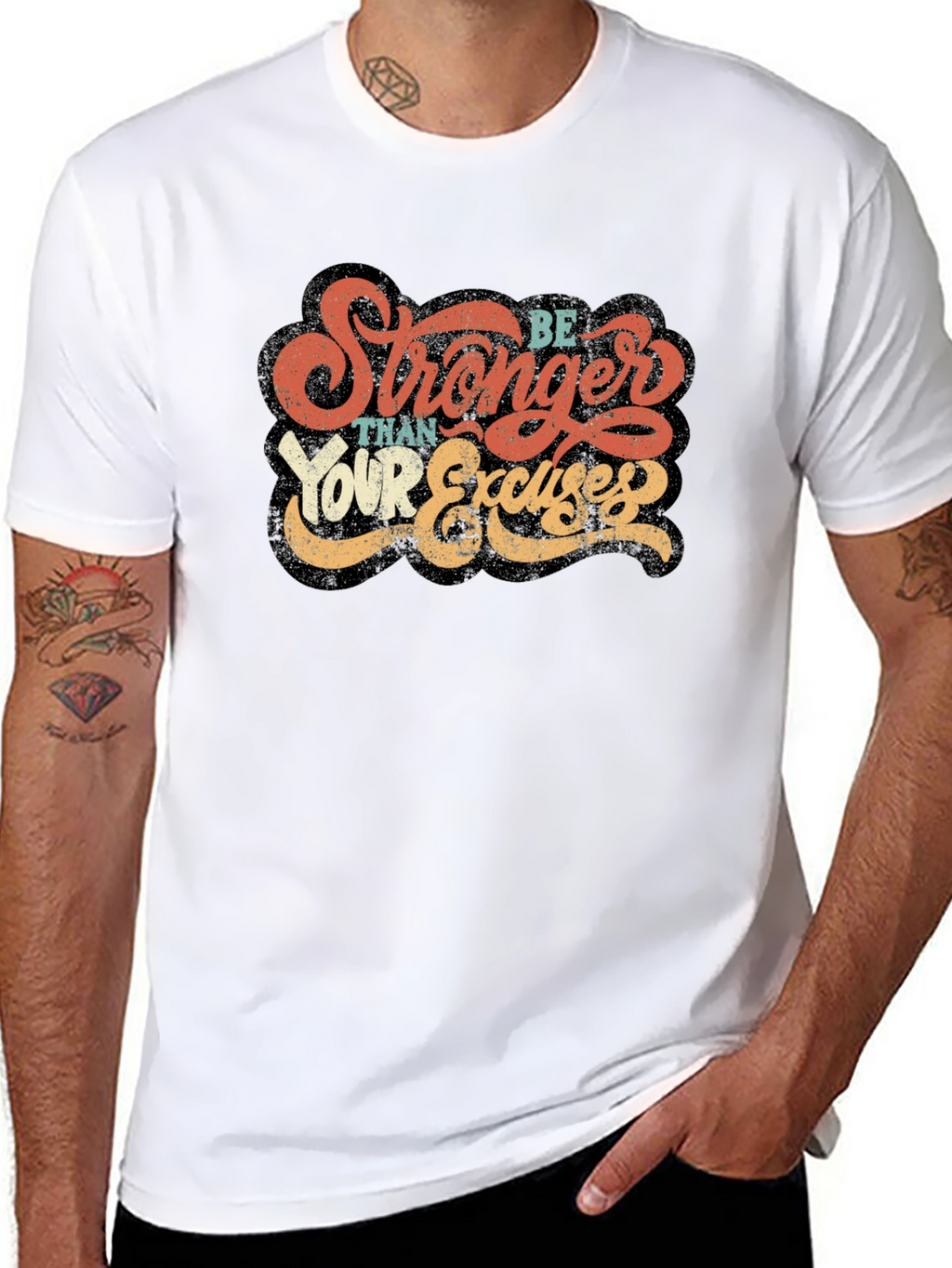 Be Stronger Than Your Excuses Graphic Tee