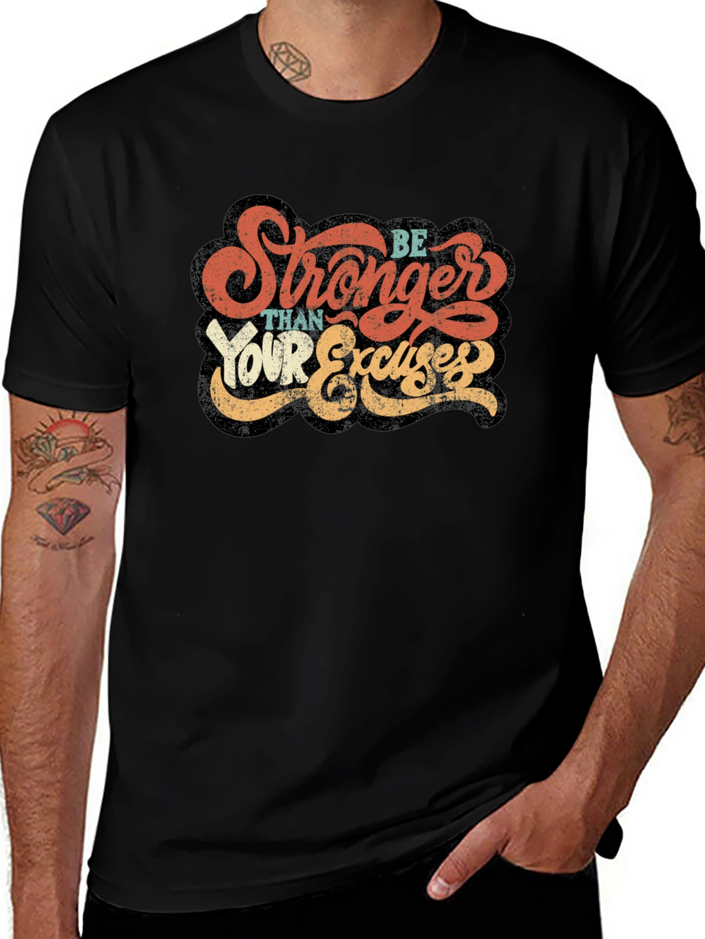 Be Stronger Than Your Excuses Graphic Tee