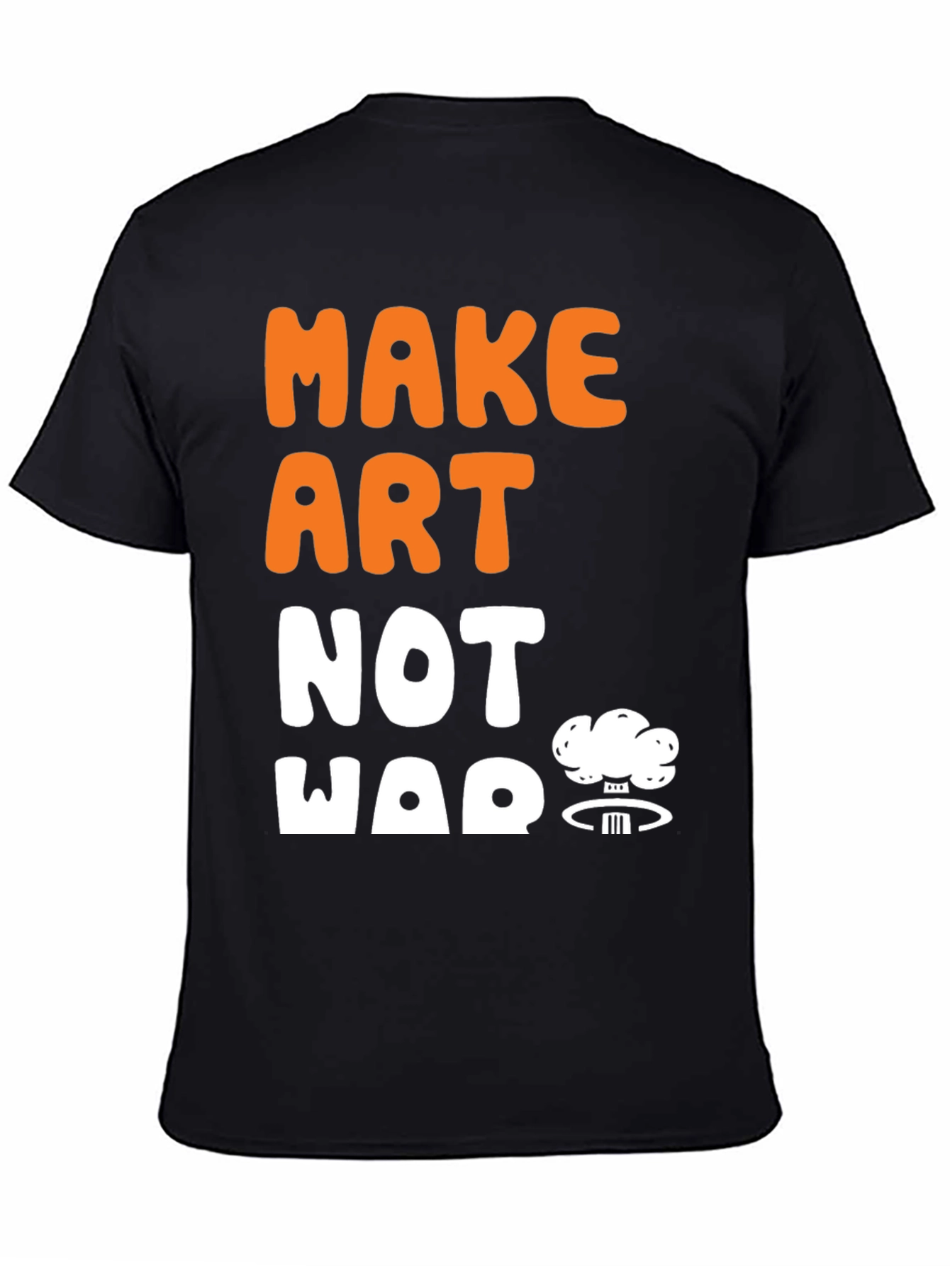 Make Art Not War Graphic T-Shirt