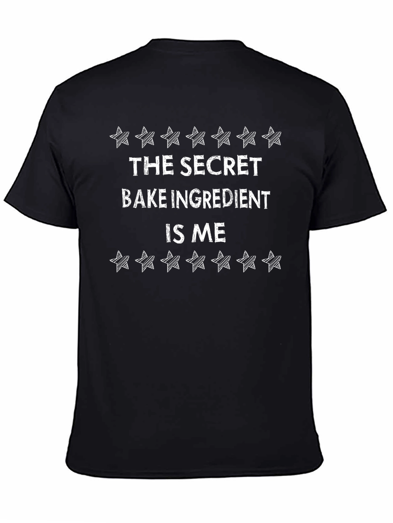 Secret Bake Ingredient T-Shirt - Funny Baking Shirt