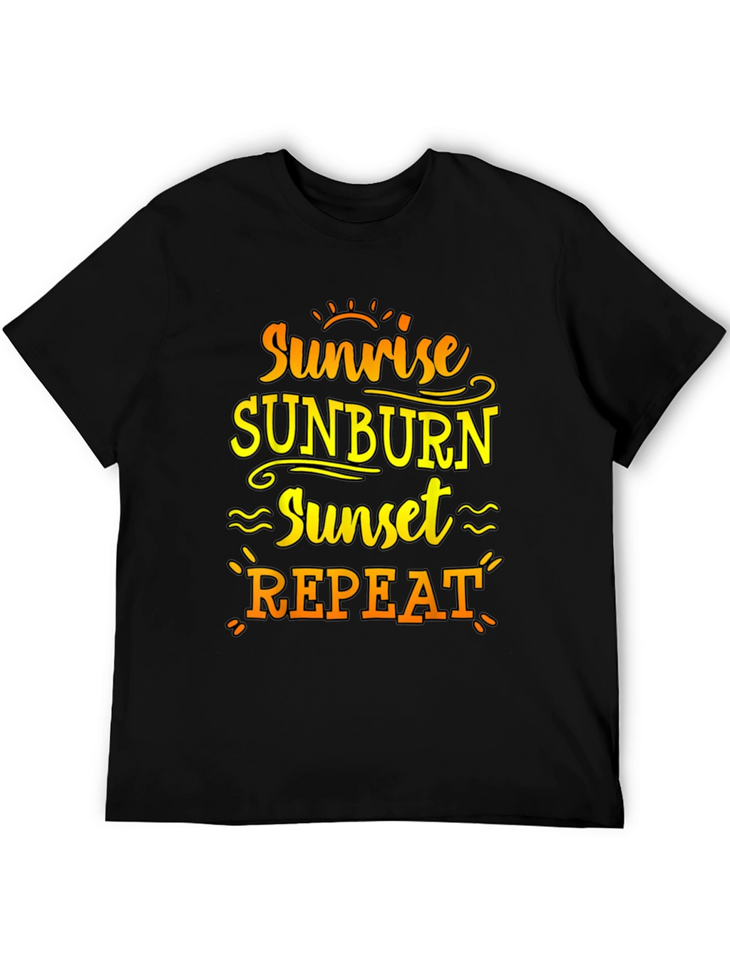 Sunrise Sunburn Sunset Repeat Black T-Shirt
