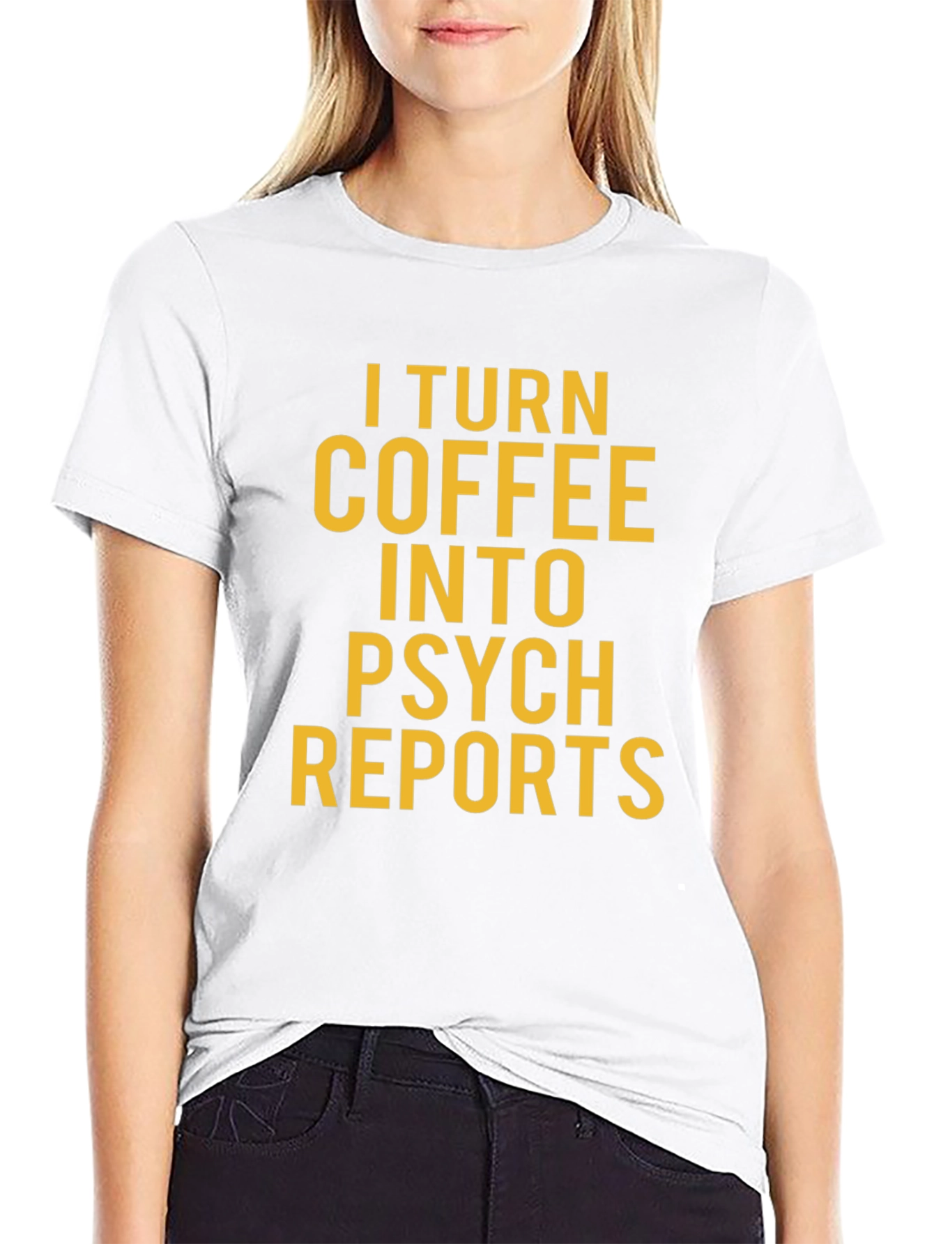 Coffee to Psych Reports Graphic T-Shirt