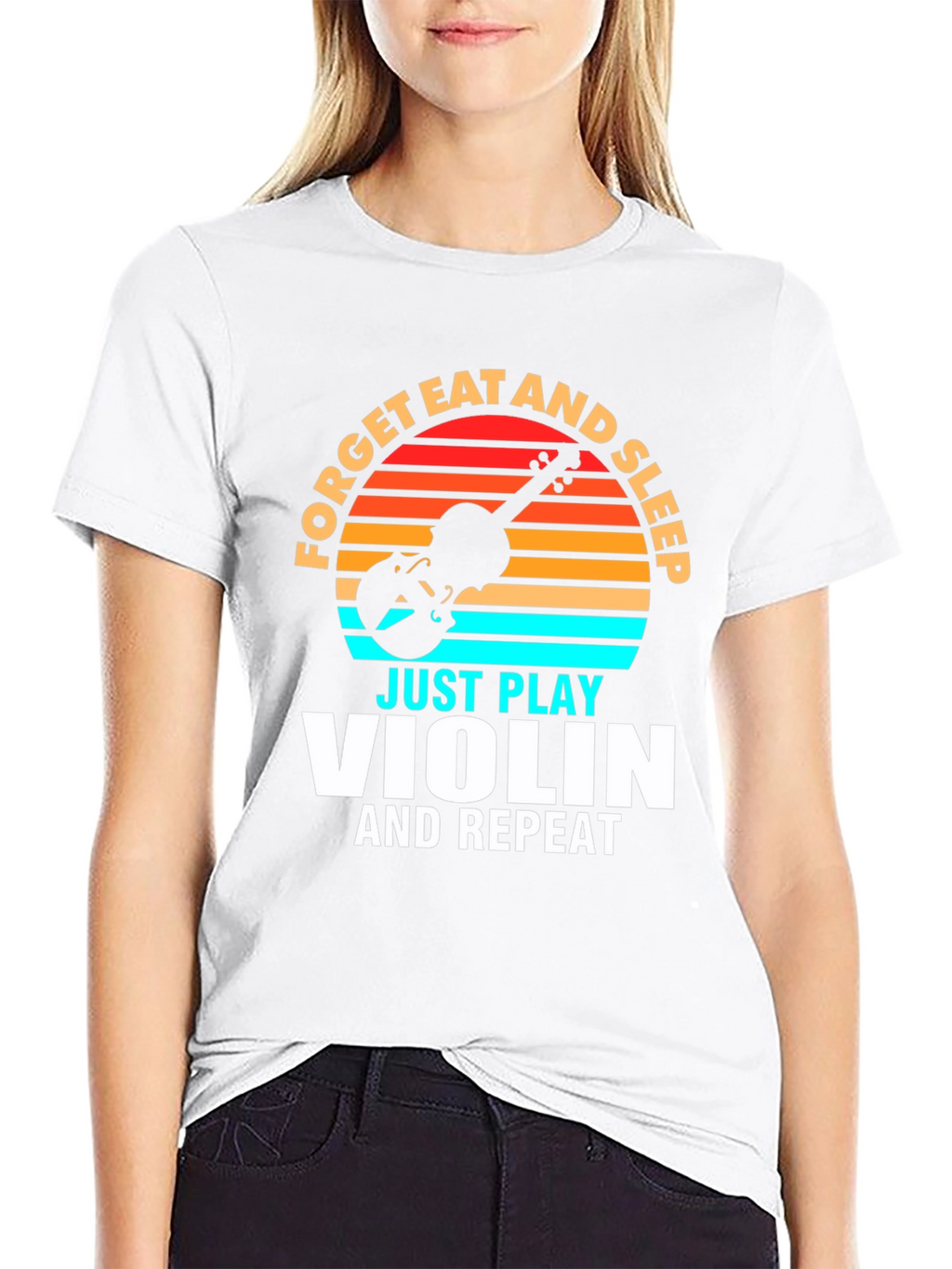 Forget Eat and Sleep Just Play Violin T-Shirt
