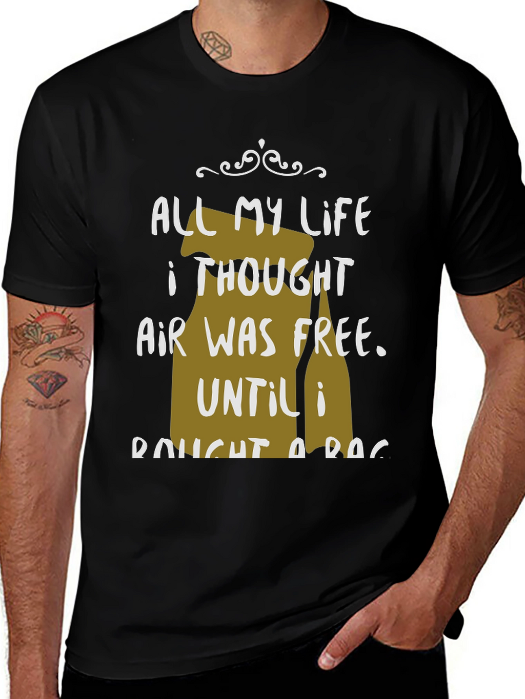 All My Life Air Was Free T-Shirt