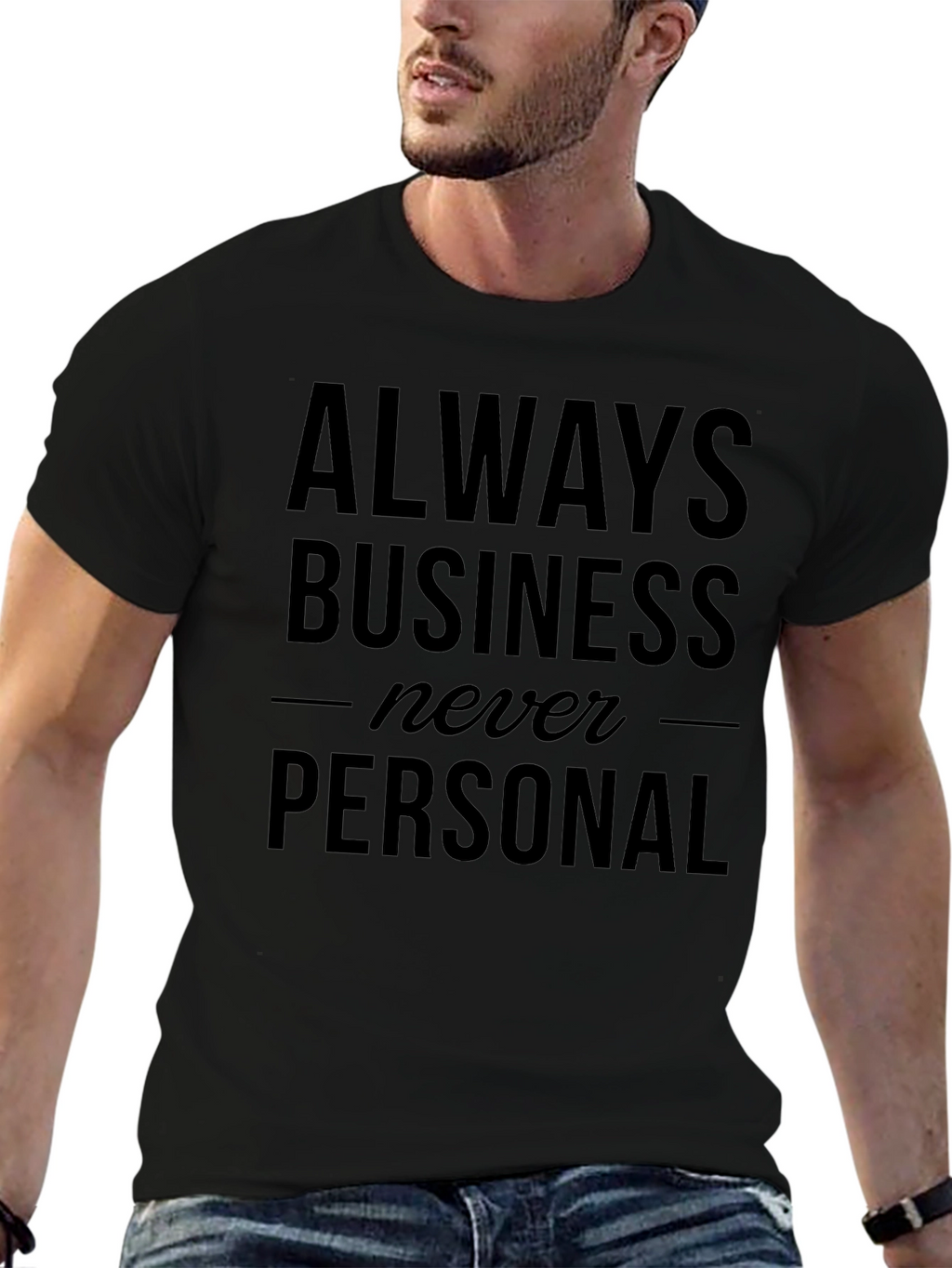 Always Business Never Personal Graphic Tee
