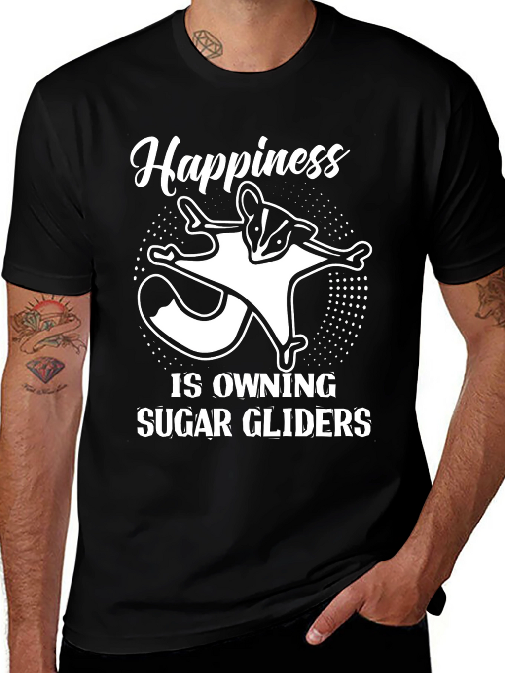 Happiness is Owning Sugar Gliders T-Shirt