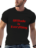 Attitude is Everything Black T-Shirt