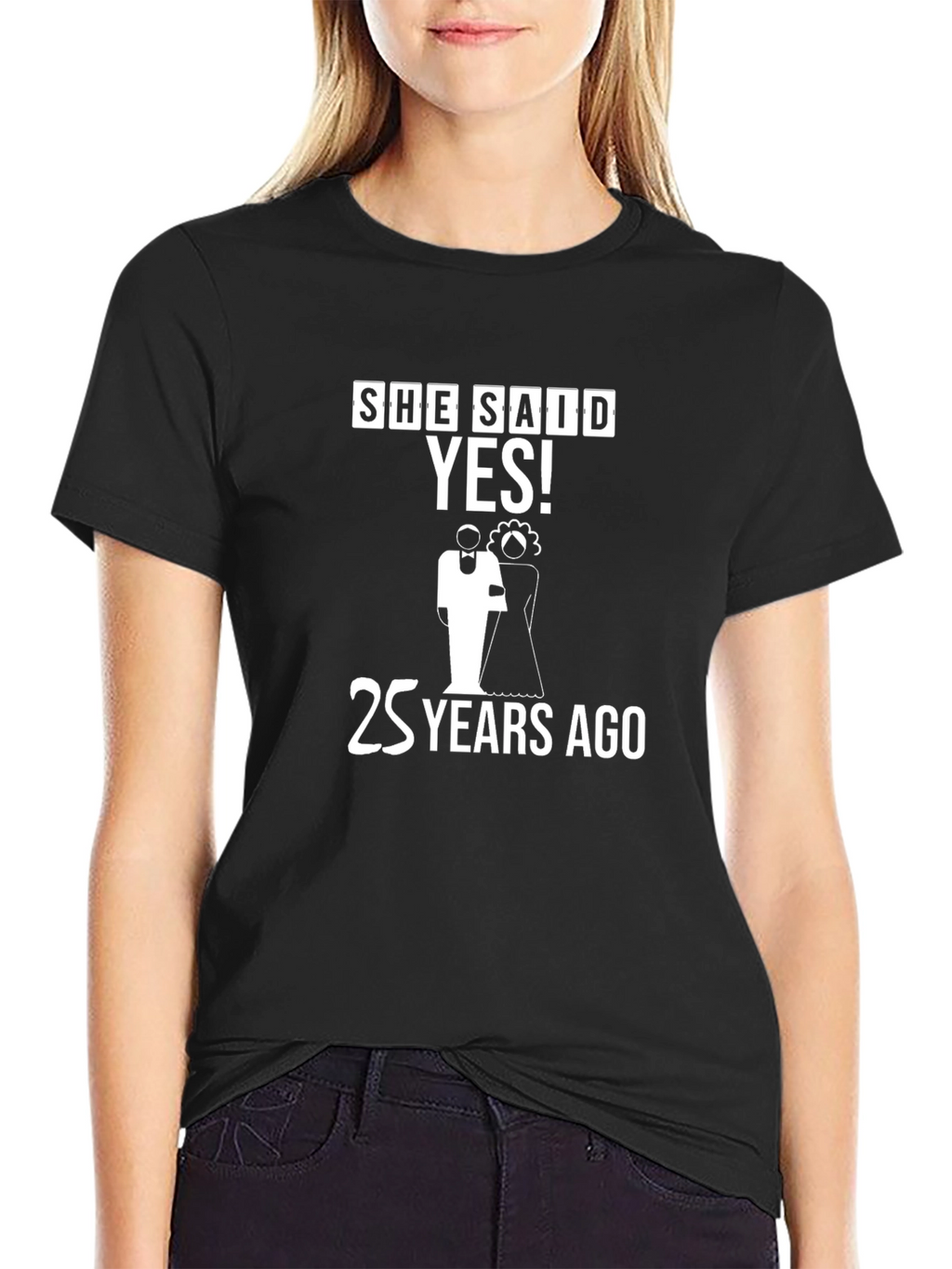 She Said Yes! 25 Years Ago Anniversary T-Shirt