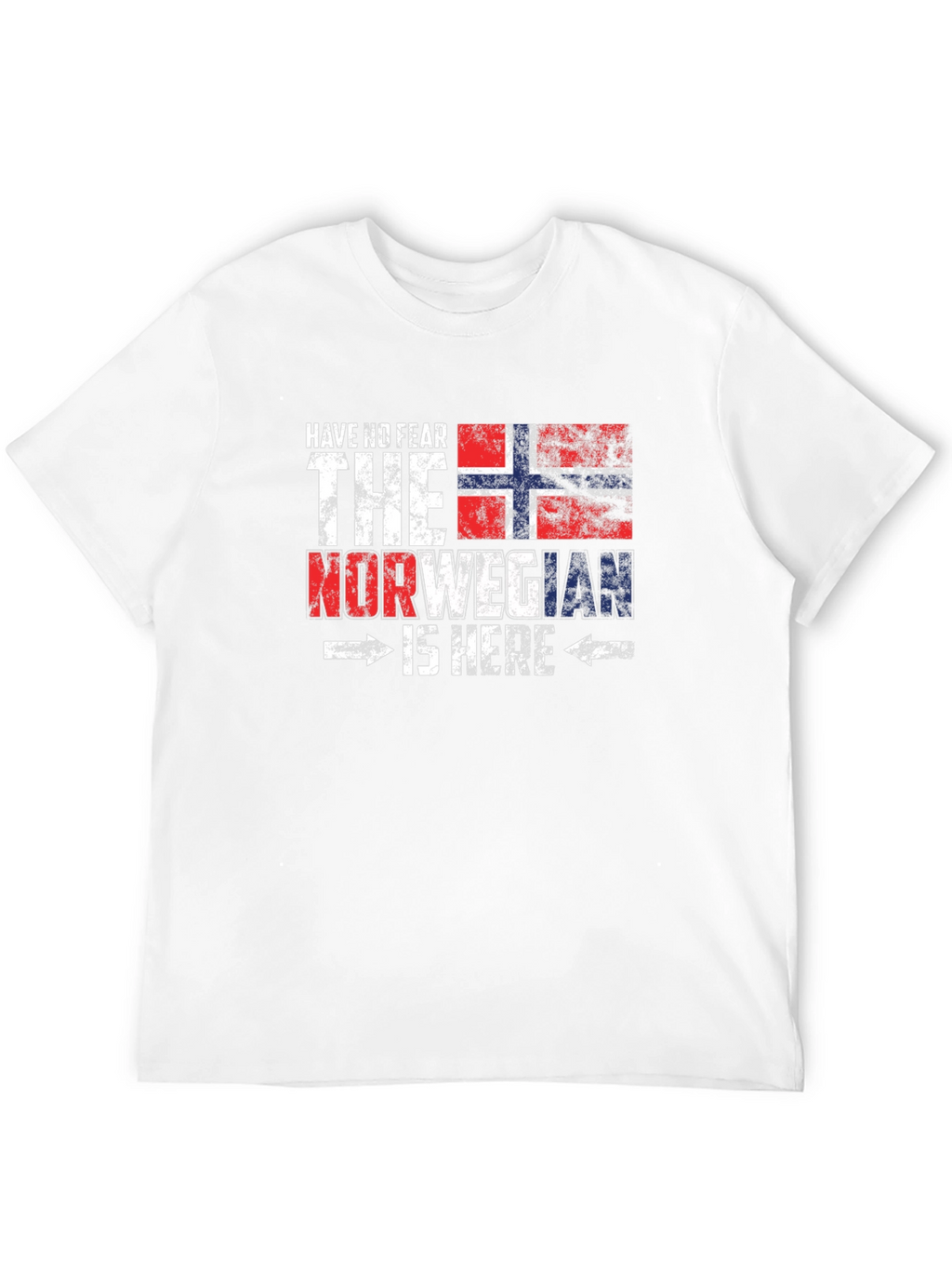 Norwegian Pride T-Shirt - Have No Fear