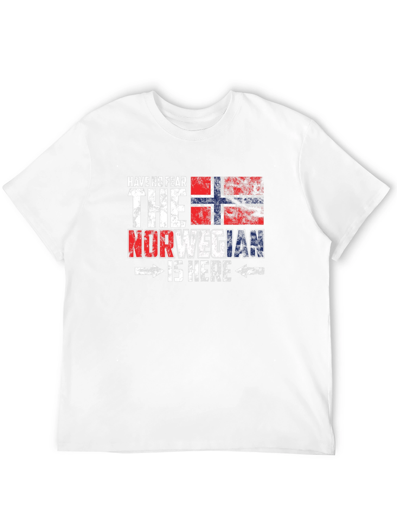 Norwegian Pride T-Shirt - Have No Fear