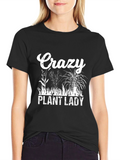 Crazy Plant Lady T-Shirt - Botanical Lover Tee
