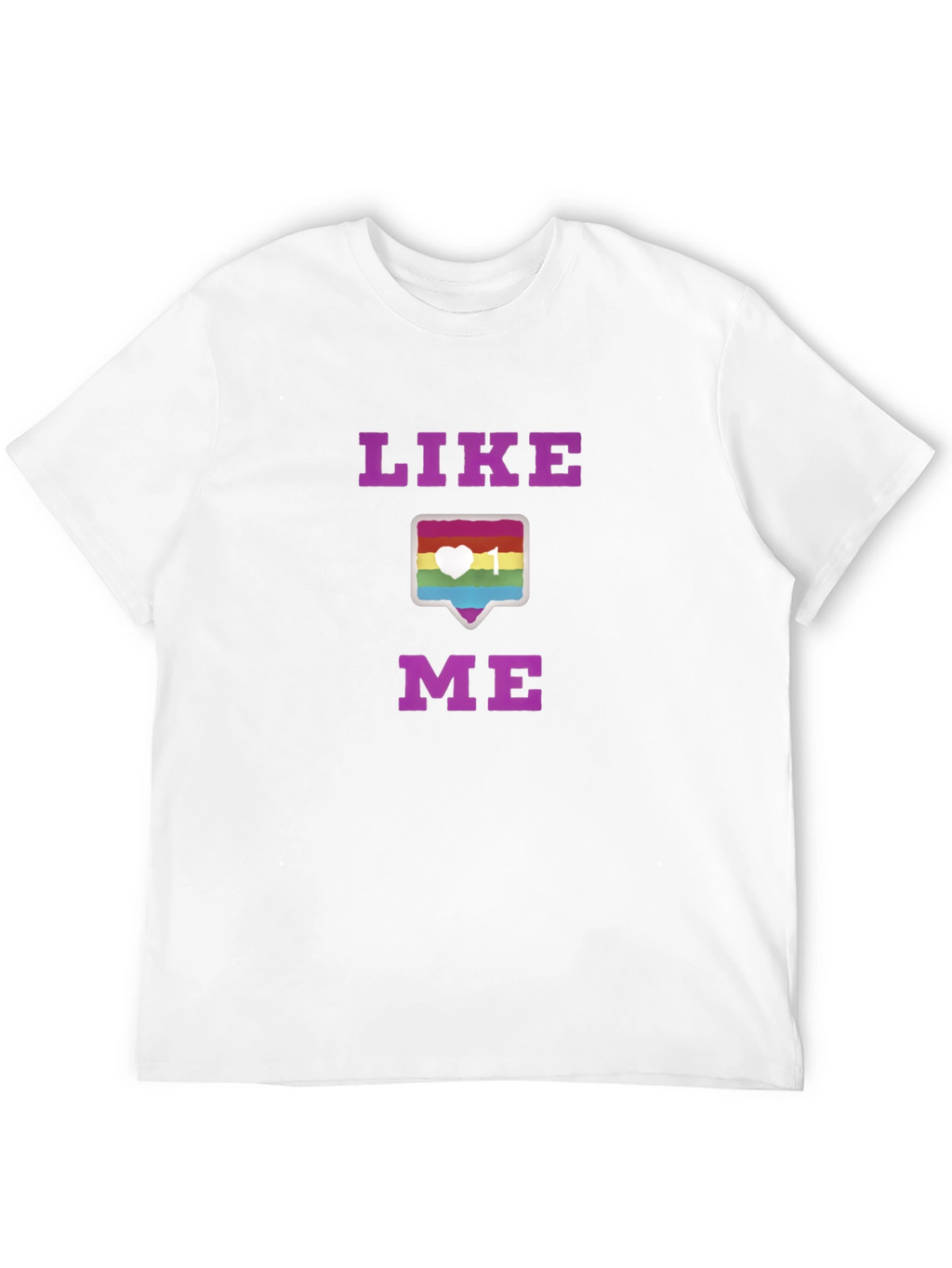 Like Me LGBTQ+ Pride T-Shirt
