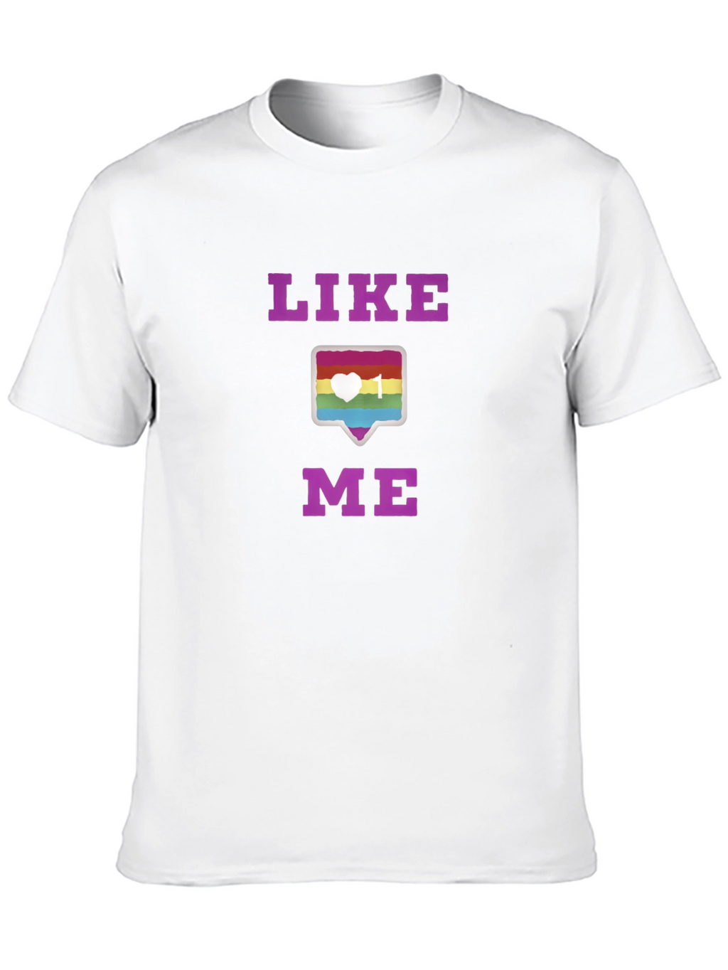 Like Me LGBTQ+ Pride T-Shirt