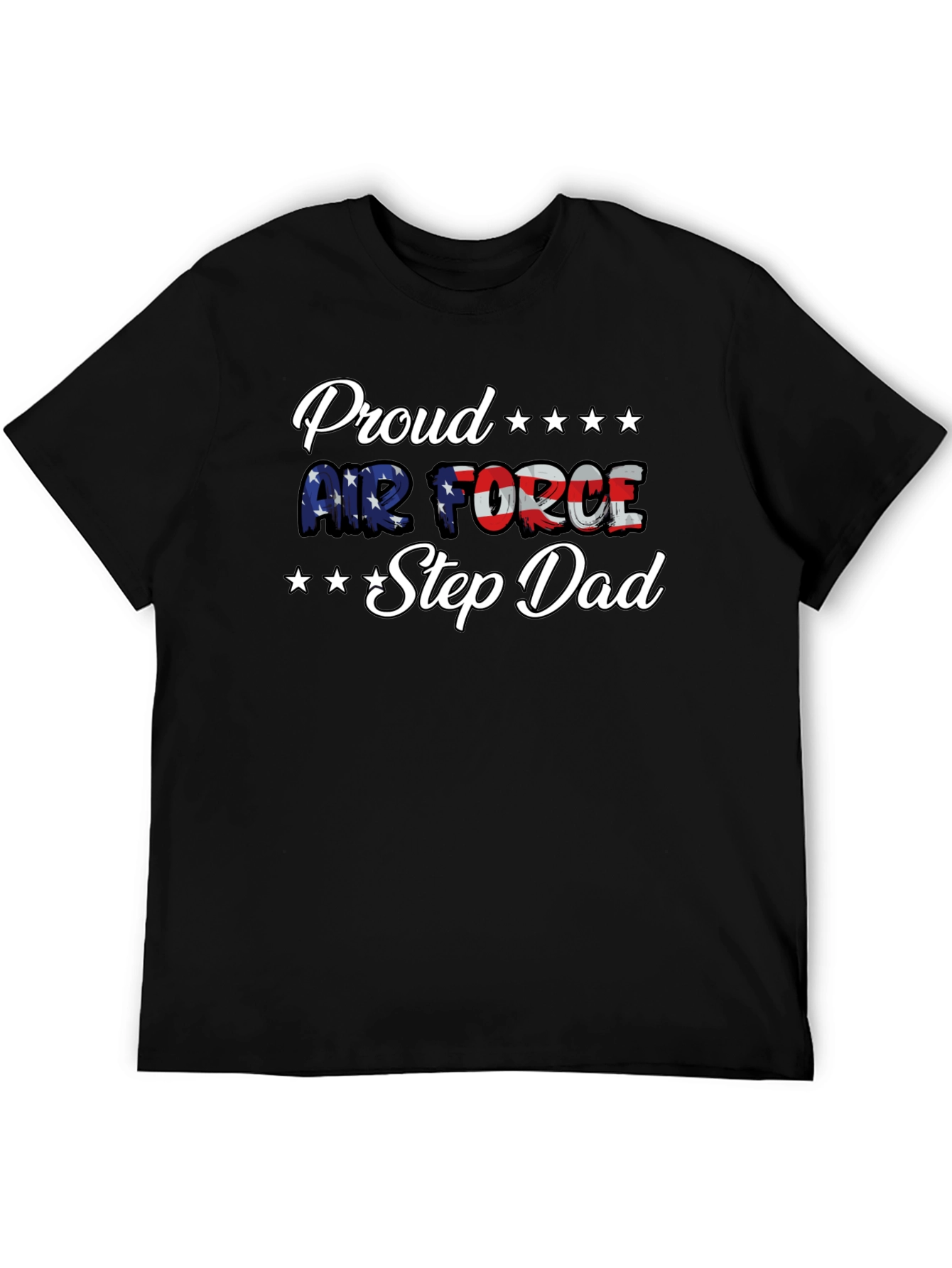 Proud Air Force Step Dad T-Shirt