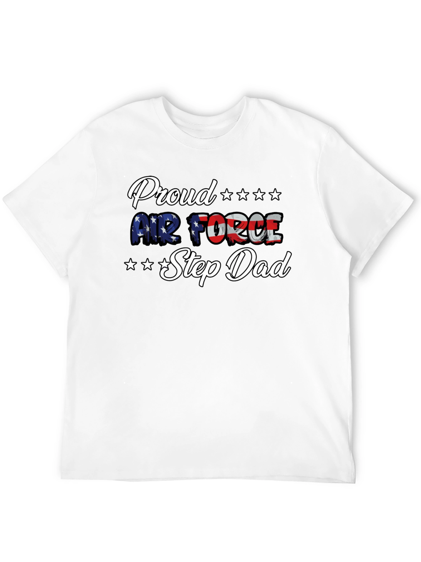 Proud Air Force Step Dad T-Shirt
