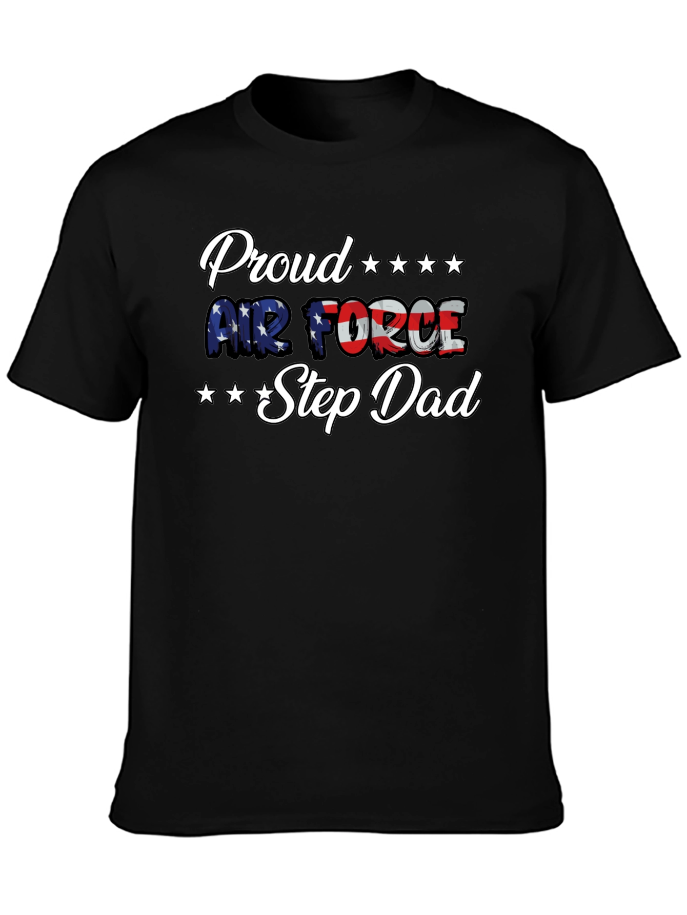 Proud Air Force Step Dad T-Shirt