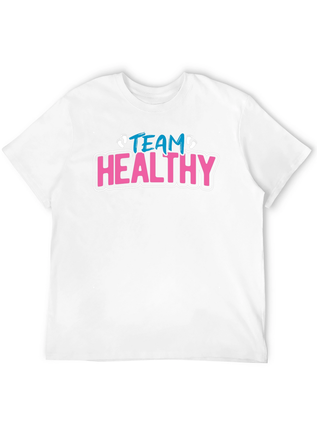 Team Healthy Baby Announcement T-Shirt