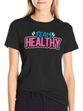 Team Healthy Baby Announcement T-Shirt