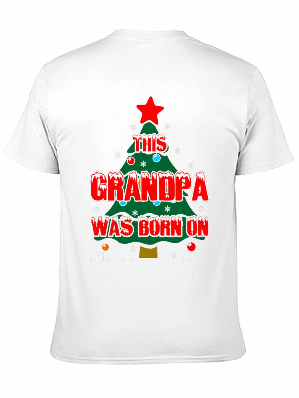 Grandpa Born On Christmas T-Shirt
