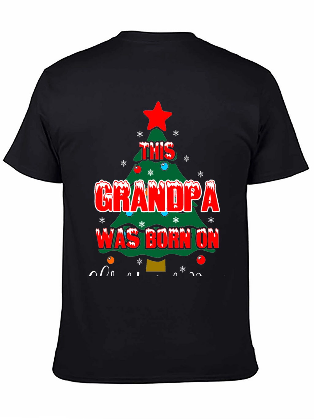 Grandpa Born On Christmas T-Shirt