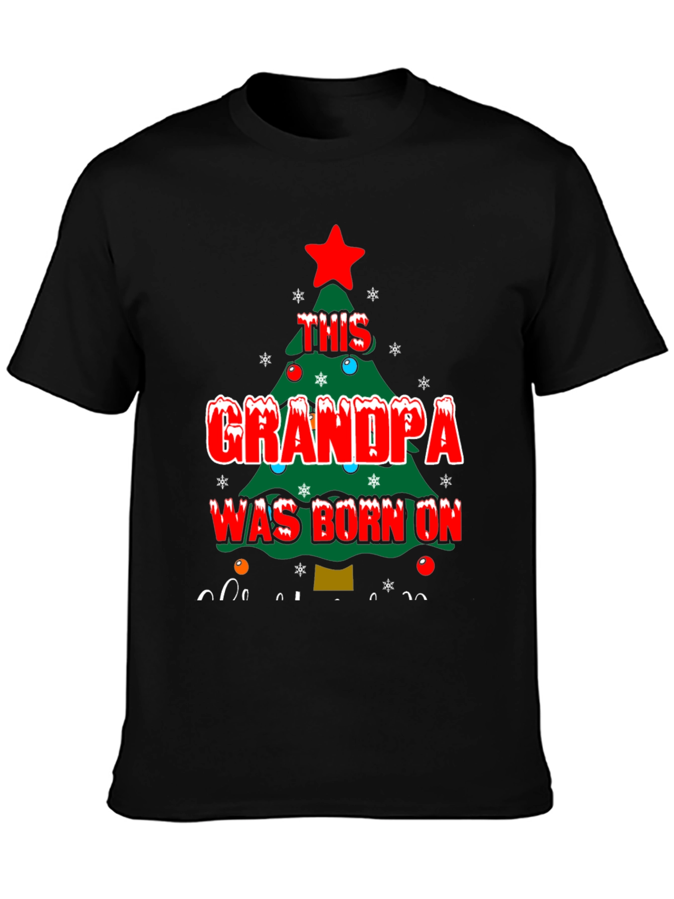 Grandpa Born On Christmas T-Shirt