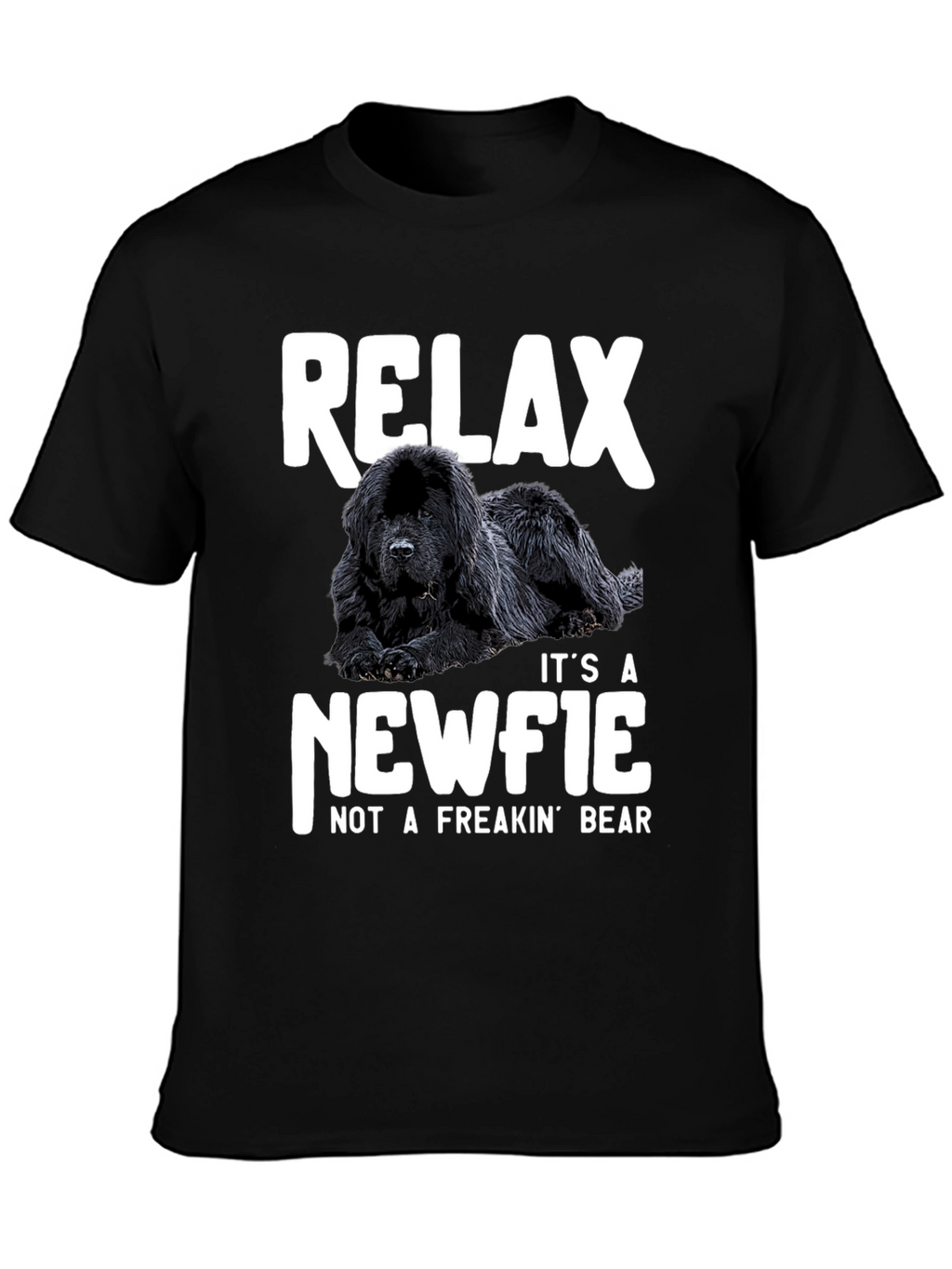 Relax Newfie Dog T-Shirt