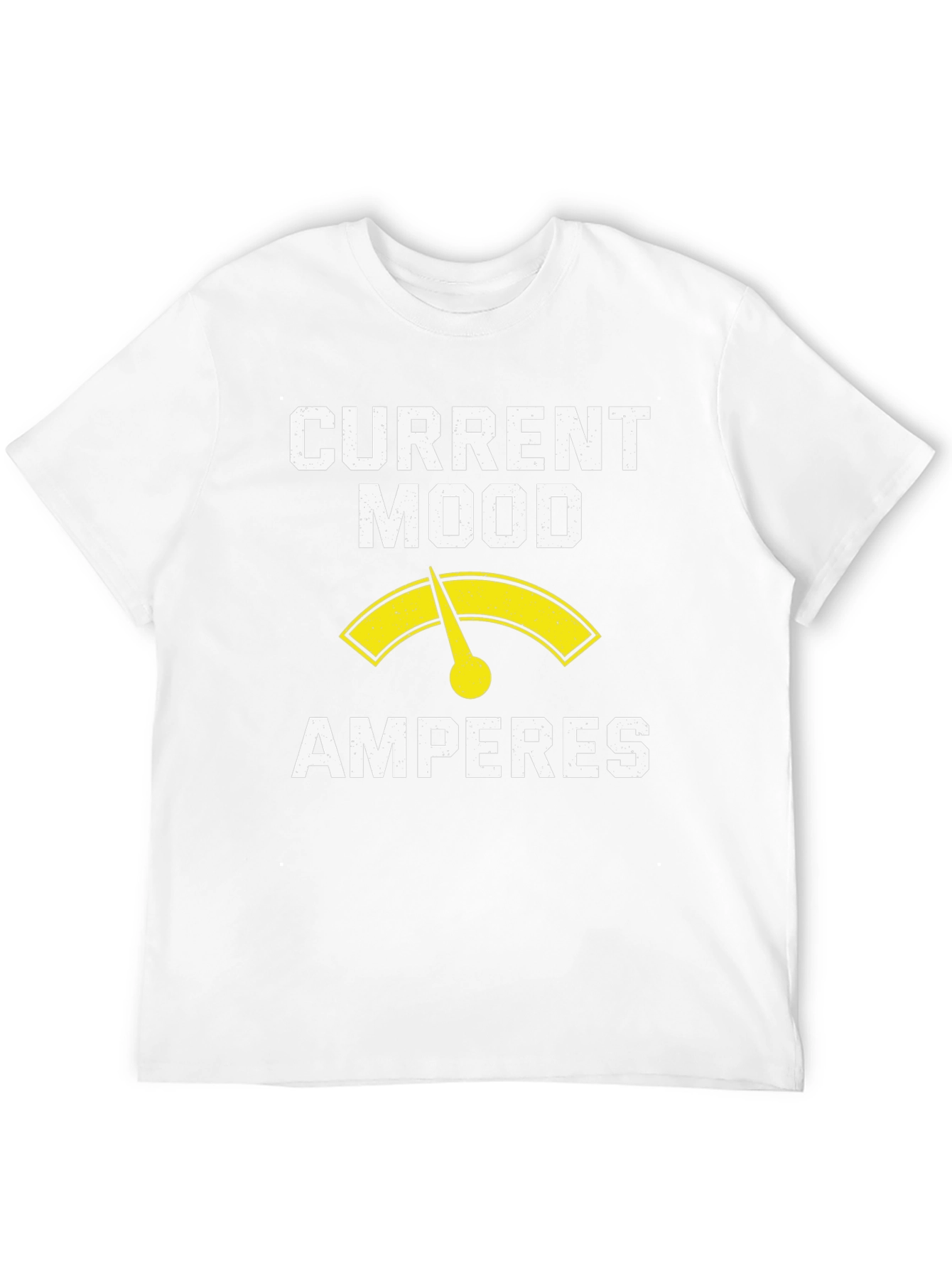 Current Mood Amperes T-Shirt - Electrician Humor Tee