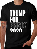 Trump For Prison 2020 Political T-Shirt