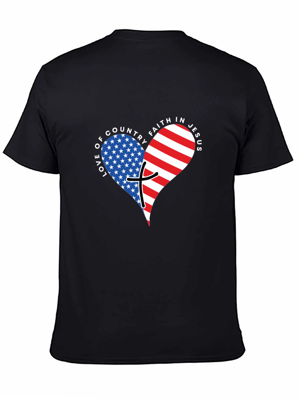 Love of Country Faith in Jesus T-Shirt