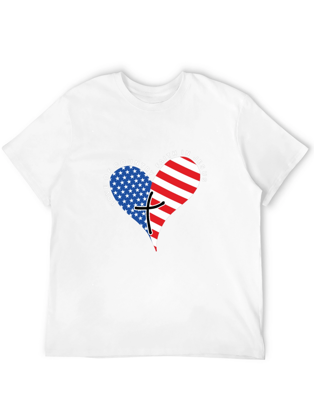 Love of Country Faith in Jesus T-Shirt