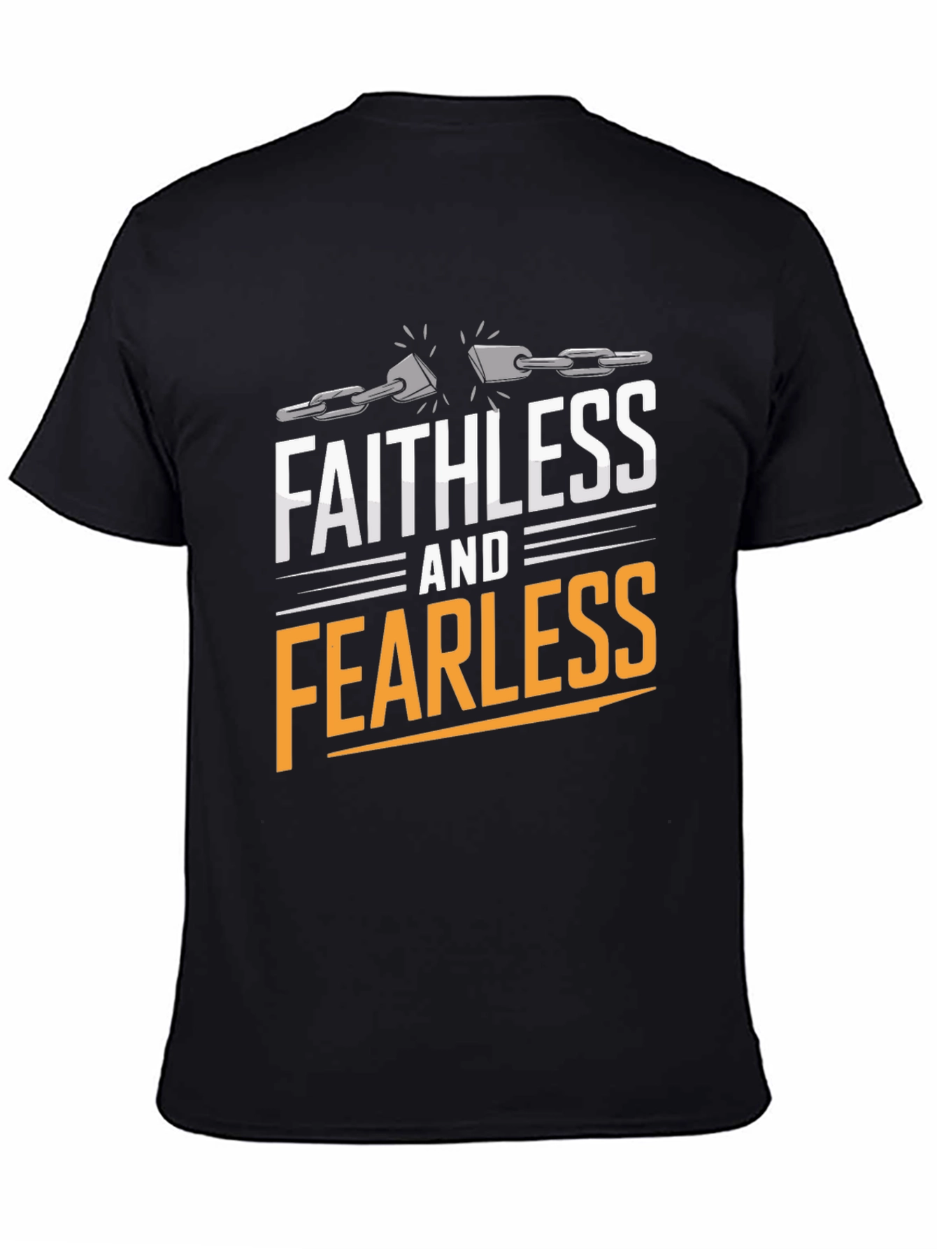 Faithless and Fearless Graphic T-Shirt