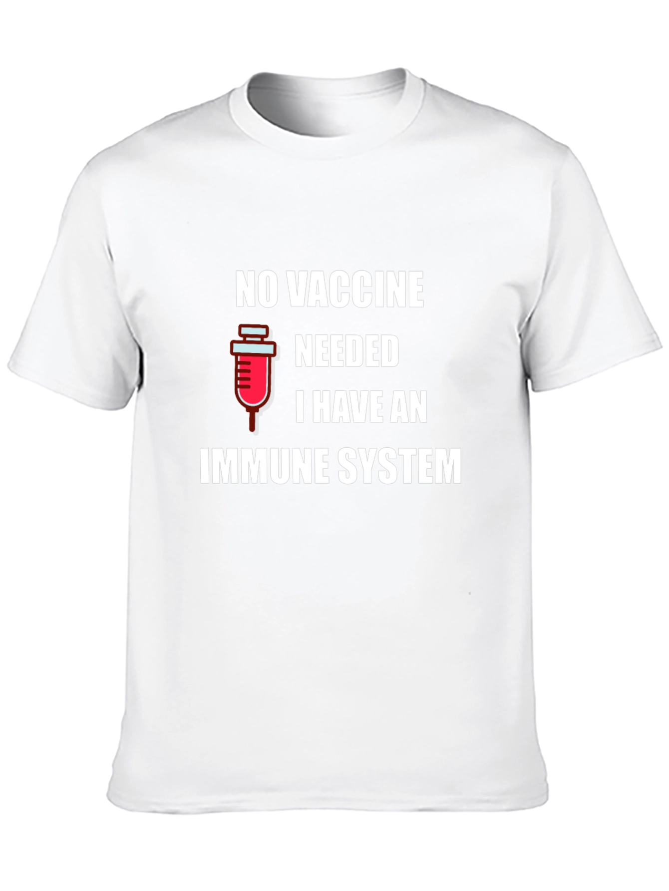 Immune System T-Shirt - No Vaccine Needed