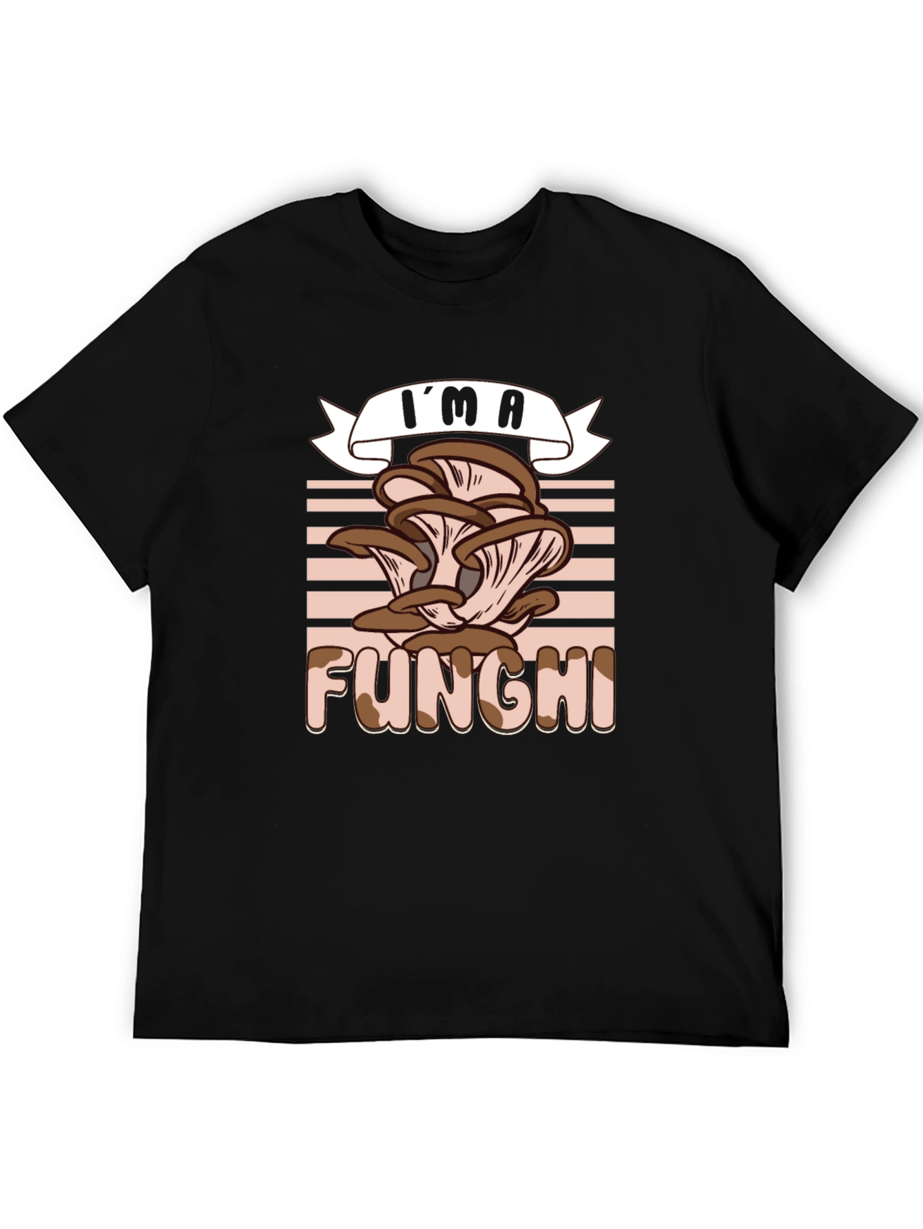 Im A Funghi T-Shirt - Mushroom Lover Tee