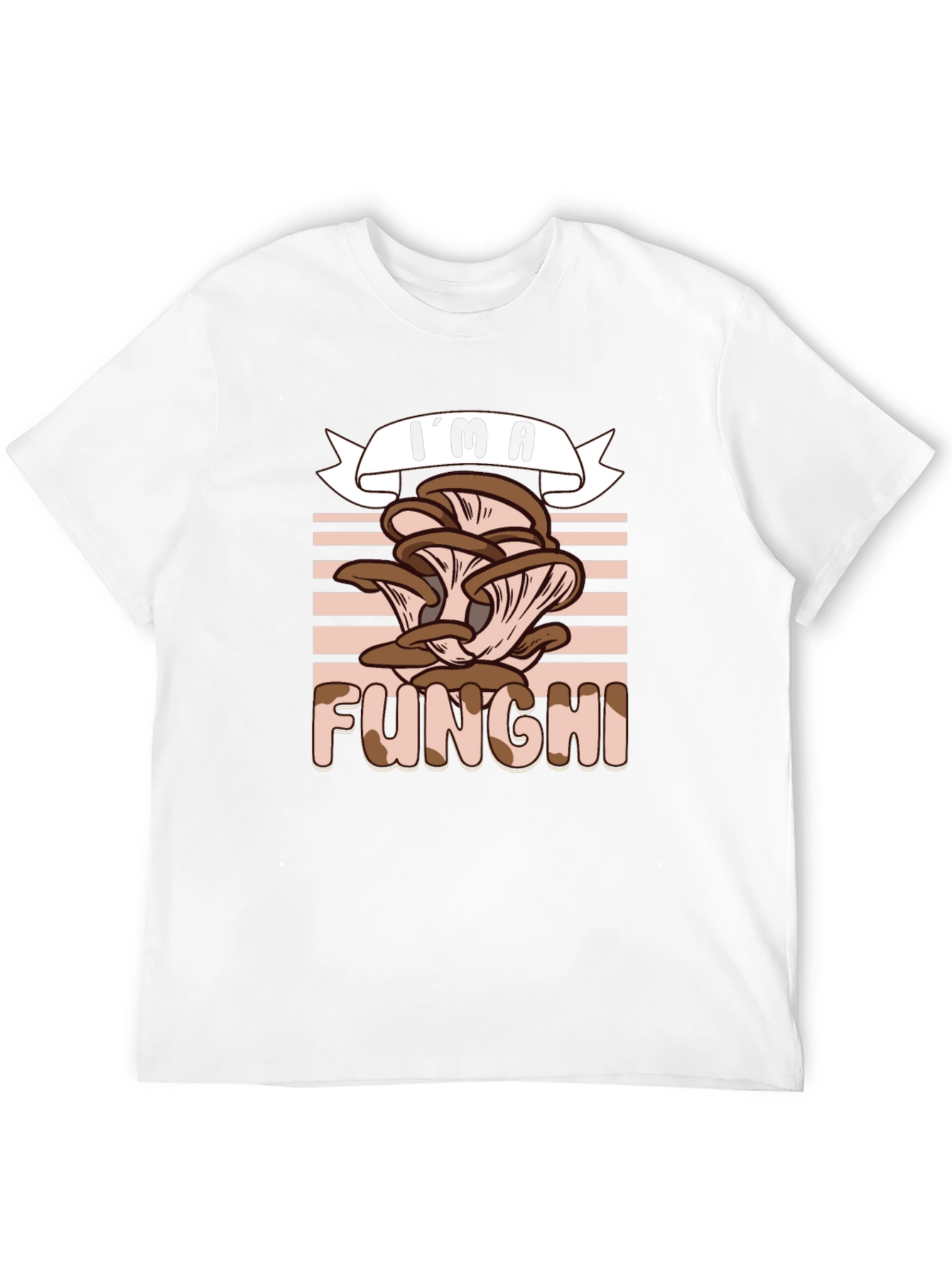 Im A Funghi T-Shirt - Mushroom Lover Tee