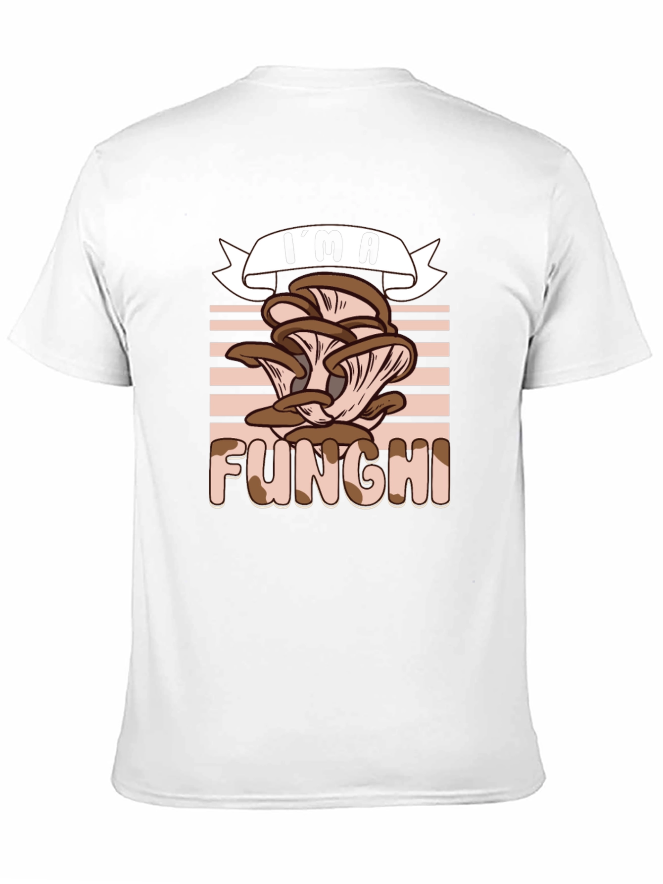Im A Funghi T-Shirt - Mushroom Lover Tee
