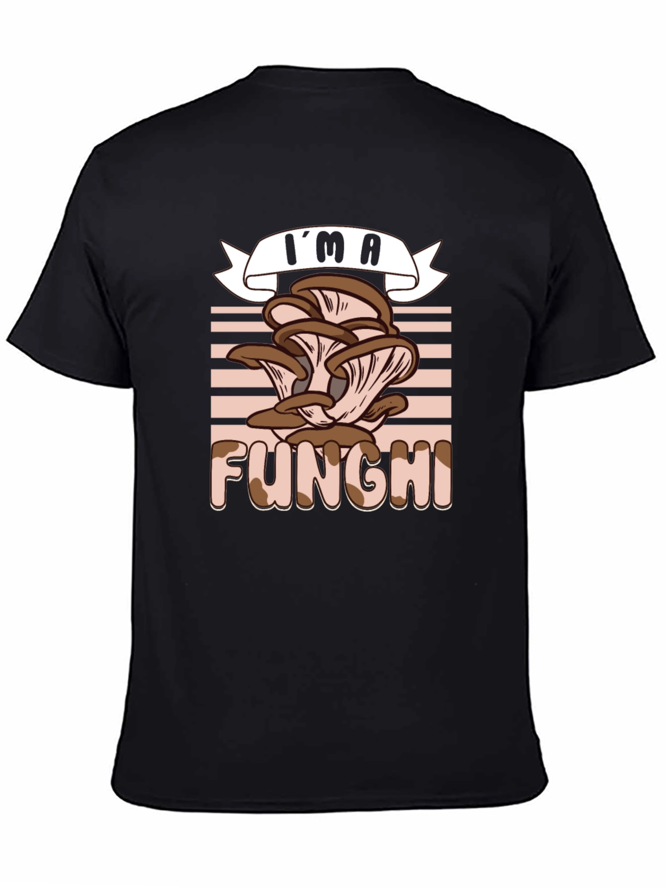 Im A Funghi T-Shirt - Mushroom Lover Tee