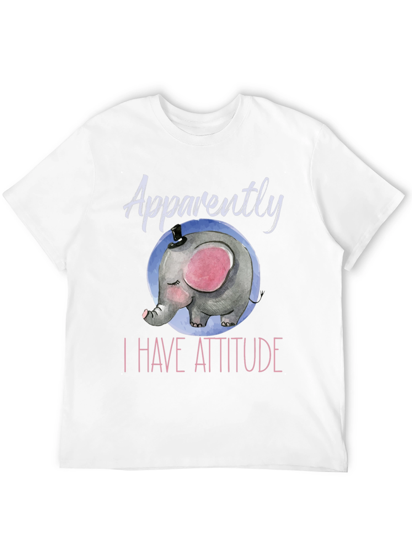 Elephant Attitude T-Shirt - Cute & Comfy