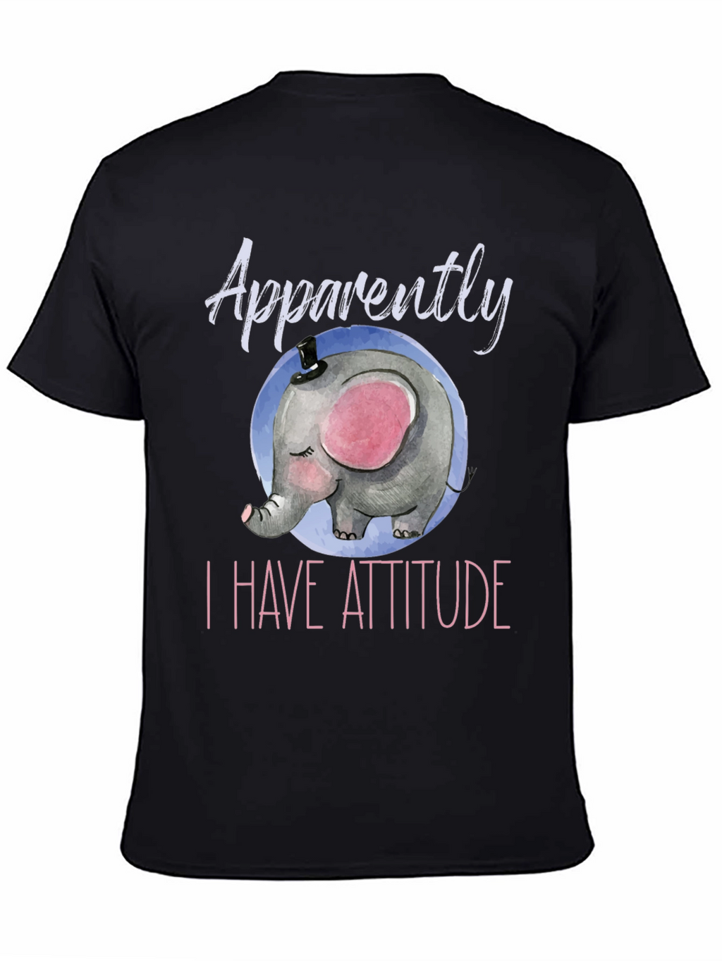 Elephant Attitude T-Shirt - Cute & Comfy