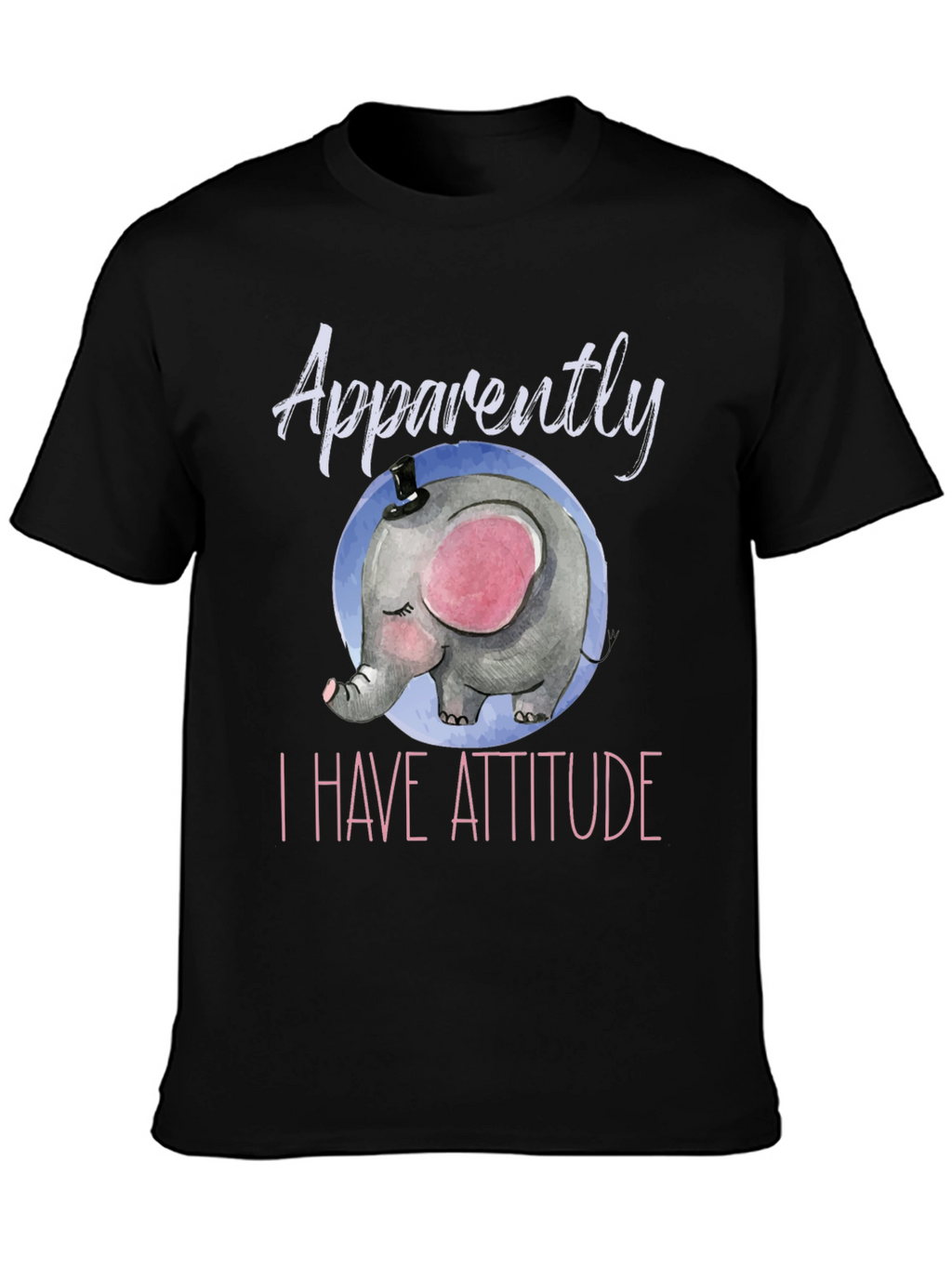 Elephant Attitude T-Shirt - Cute & Comfy